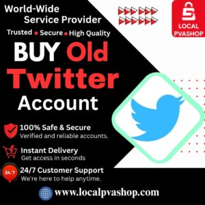 Buy Old Twitter Accounts