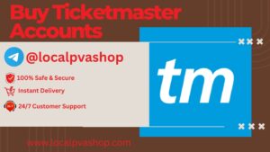 Buy Ticketmaster Accounts