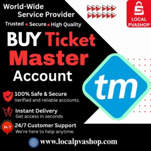 Ticketmaster Accounts, Ticket Brokering, PVA Accounts, Bulk Accounts, Event Ticketing, Buy PVA Accounts