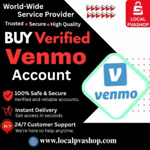 Buy Verified Venmo Accounts
